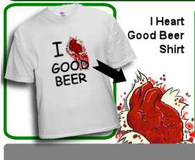 I Heart Good Beer Shirt